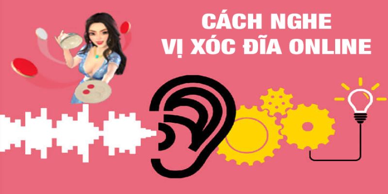 Khám phá cách nghe đọc vị chuẩn