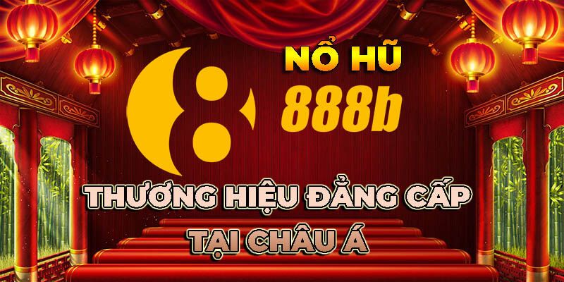 Nổ Hũ 888B